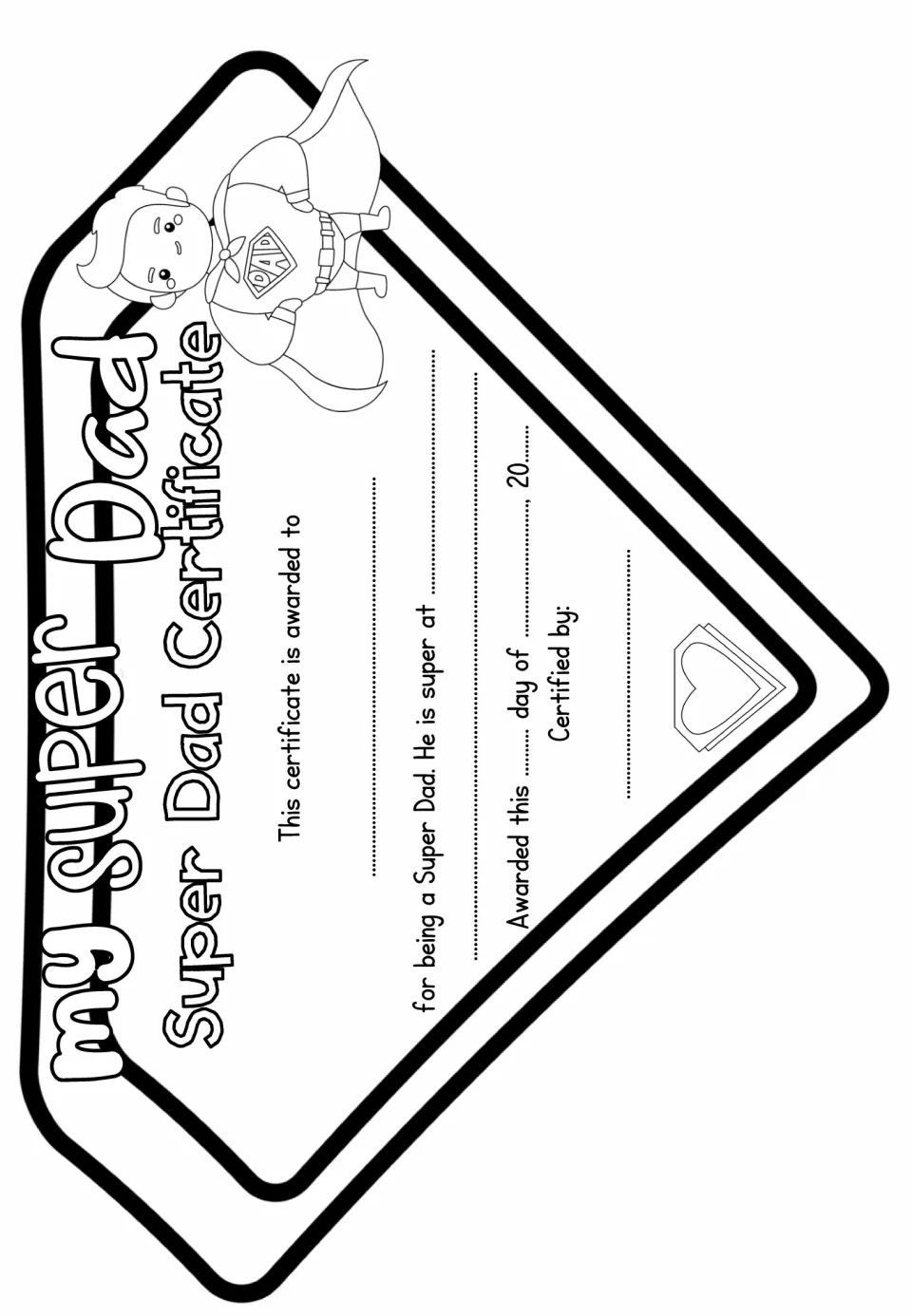 Diamond superhero emblem Super Dad Certificate, with a caped dad, a heart badge and the award sentence to fill
