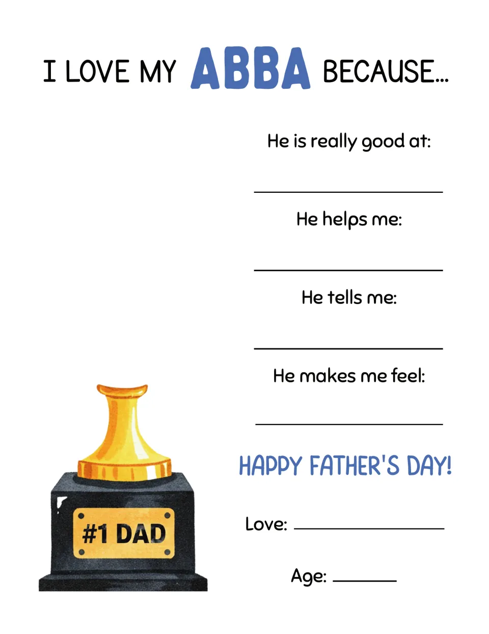 I Love My Abba Because questionnaire: children finish prompts on what he is good at, helps with, tells and makes them feel