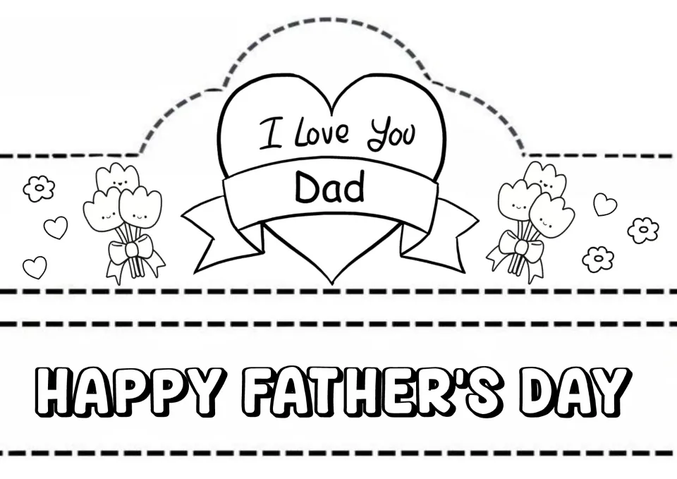 I Love You Dad heart crown to colour, framed by tulip bouquets, with a separate HAPPY FATHER'S DAY band strip to cut out