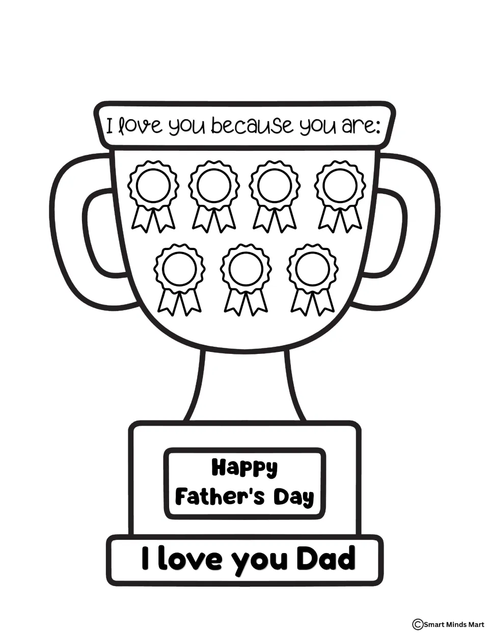 Father's Day trophy to color: students fill seven award ribbons under 'I love you because you are:' above 'I love you Dad'