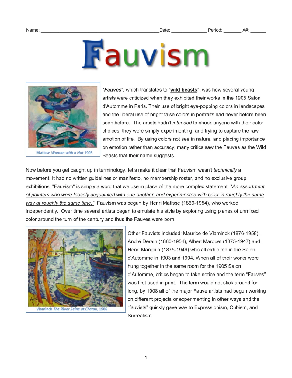 Art history reading introduces Fauvism, its name meaning 'wild beasts,' Henri Matisse, and other artists.