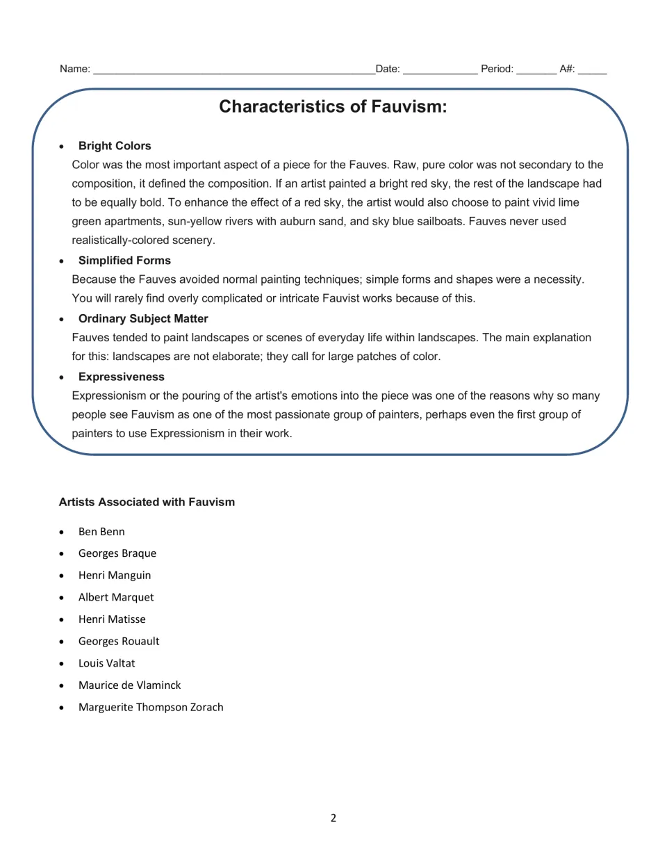 Reading continuation explains bright colors, simplified forms, everyday subjects, and expression in Fauvism.