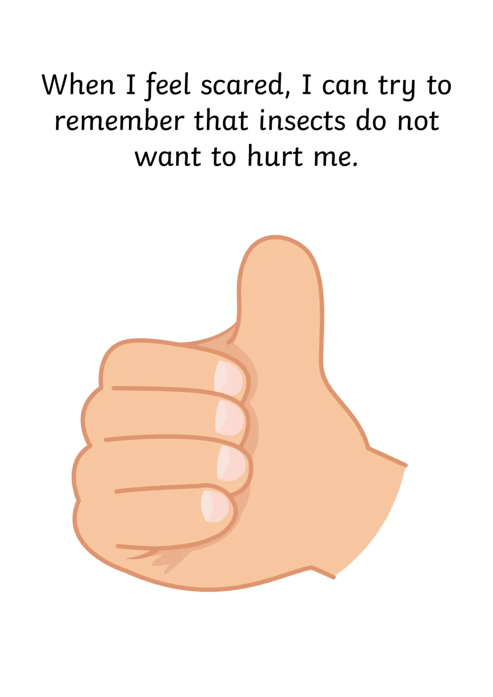 Coping strategy page: a thumbs-up with text reminding the reader that insects do not want to hurt me when I feel scared