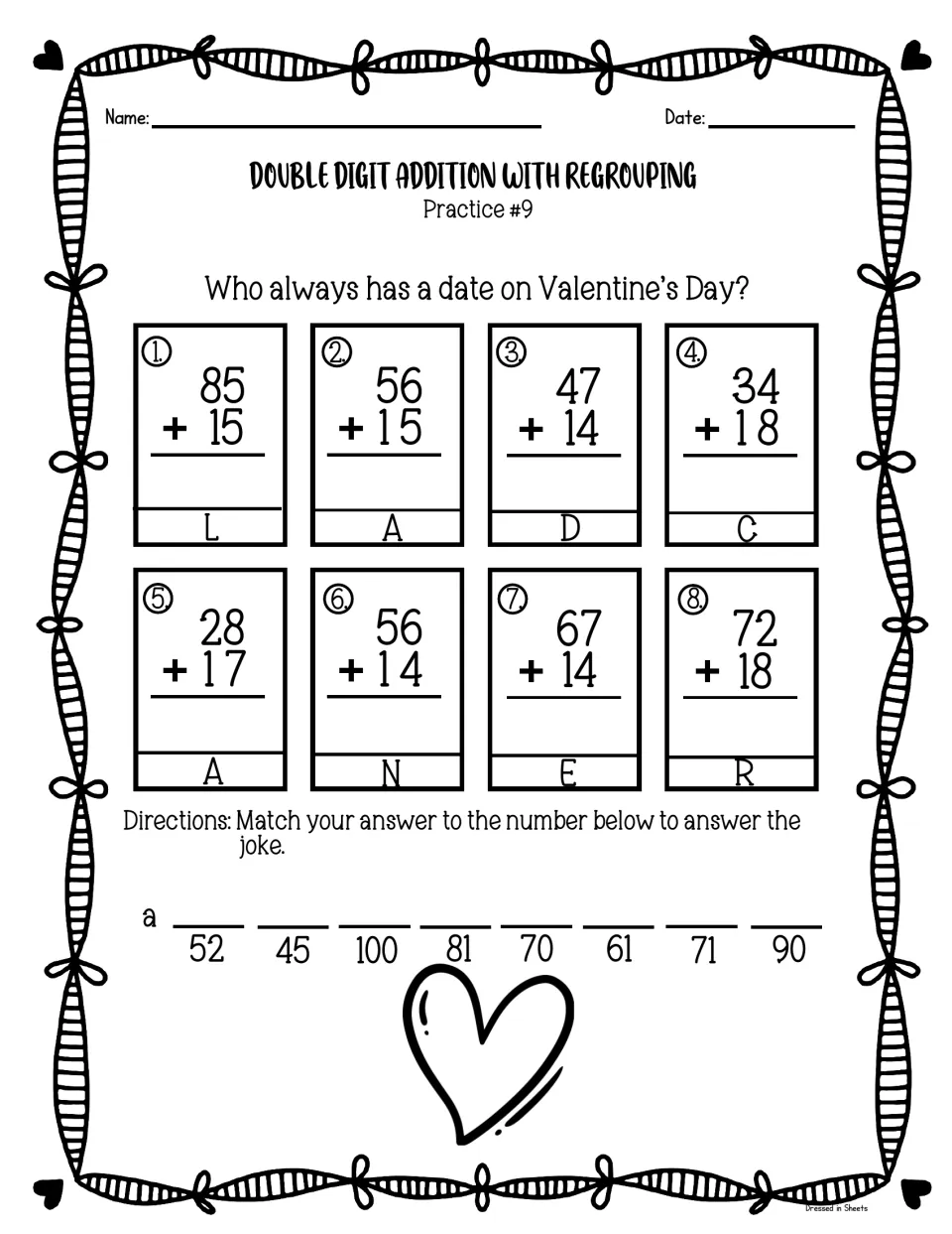 Practice #9 riddle: students solve 8 vertical addition problems and match sums to letters to answer a Valentine's joke