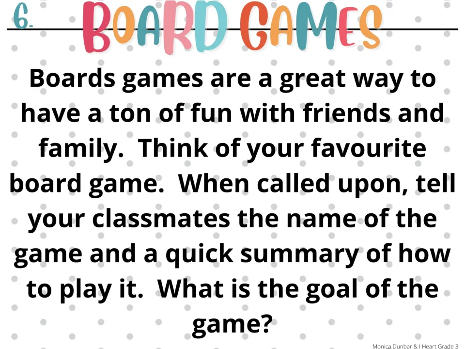 Morning meeting prompt 6: Board Games asks students to name a favorite game and explain its rules and goal