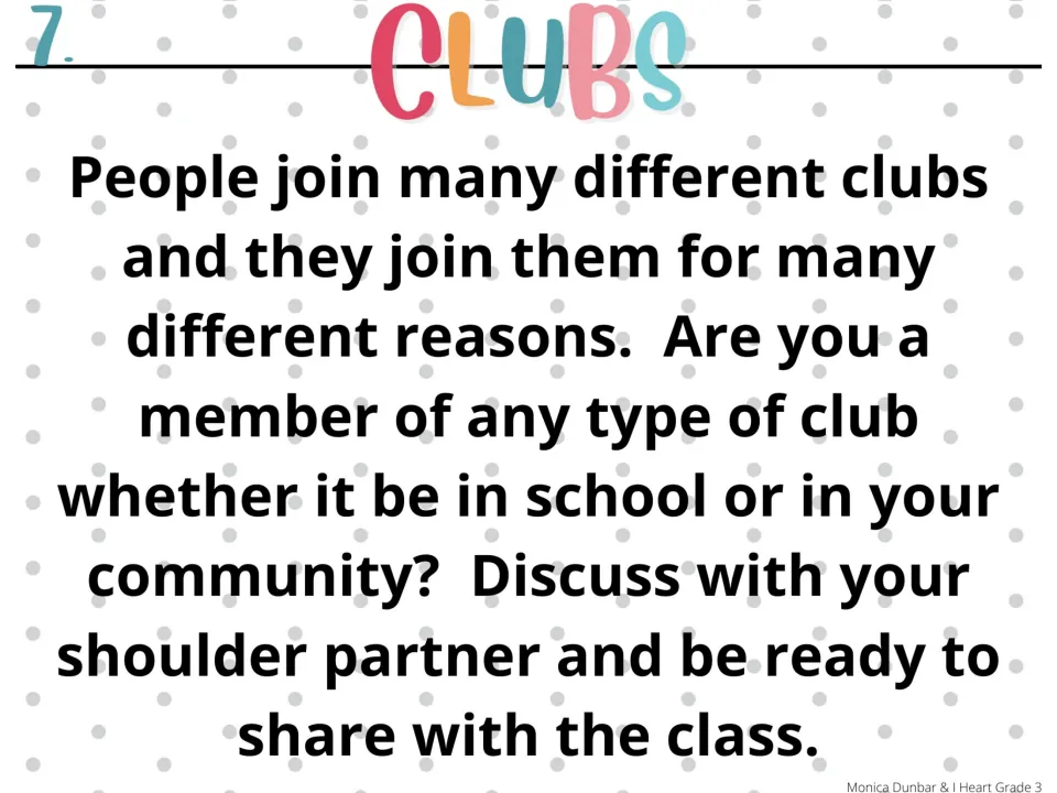 Morning meeting prompt 7: Clubs asks partners to discuss school or community memberships and share with class