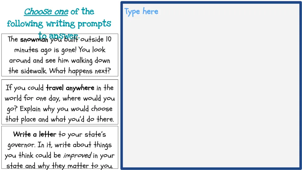 Week Four writing choices: a walking snowman, a one-day trip anywhere, or a letter to your state's governor