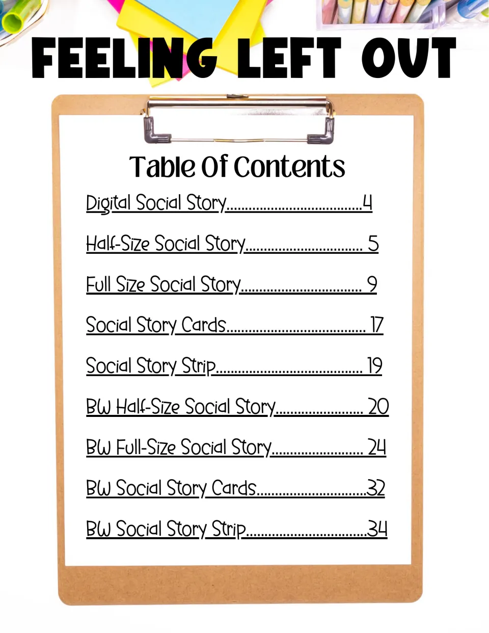 Feeling left out table of contents listing digital, half-size, full-size, card and strip social story versions, plus BW