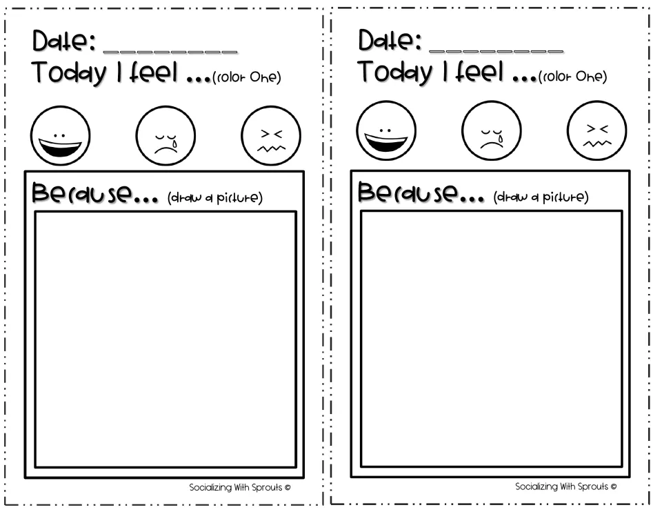 Today I feel check-in: children write the date, color a happy, sad or mad face, then draw a picture to finish Because...
