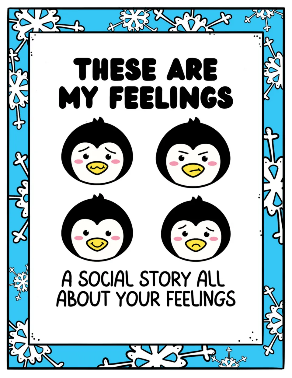 Social story cover showing four penguin expressions and introducing a story about identifying feelings