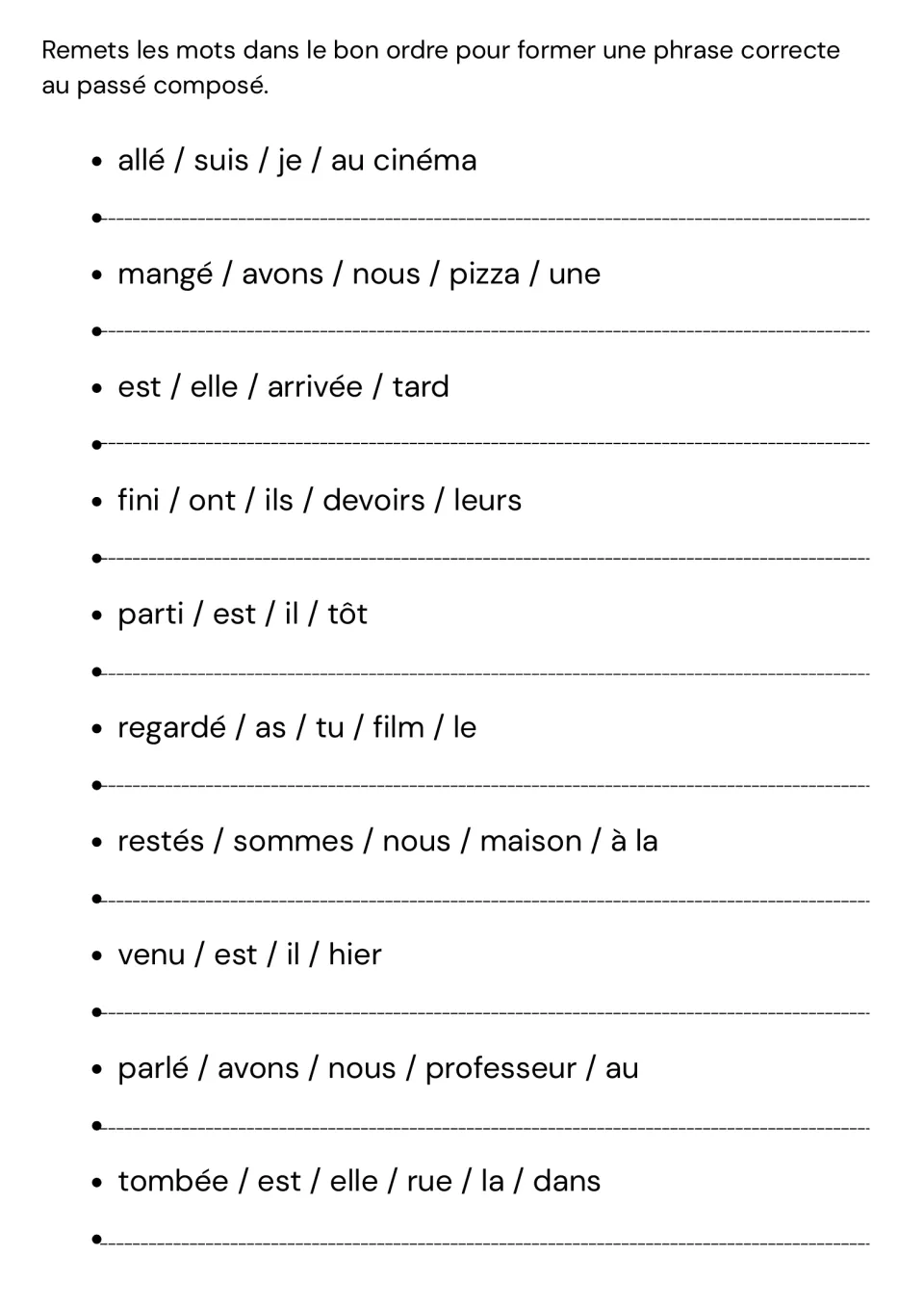 Sentence building in the passé composé: students unscramble 10 word sets such as allé / suis / je / au cinéma