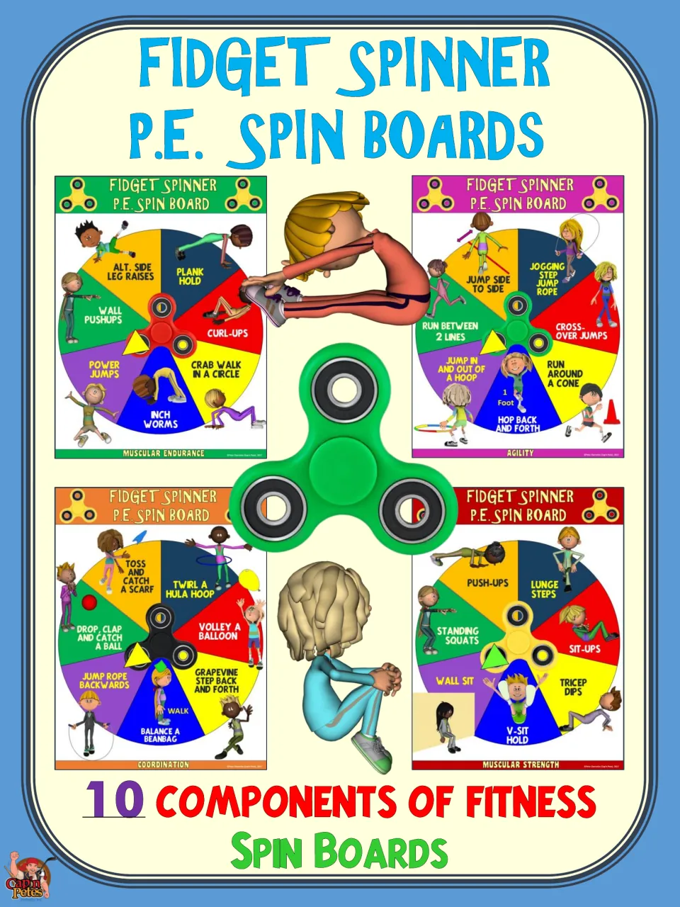 Fidget Spinner P.E. Spin Boards cover: 10 components of fitness boards, four shown with exercise wedges around a spinner