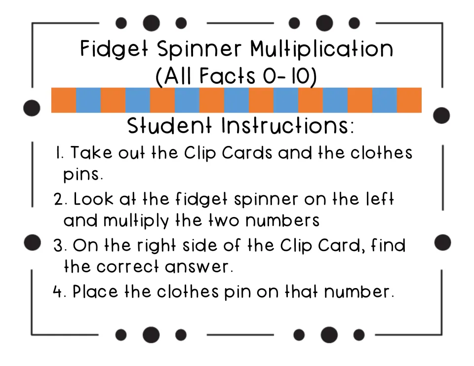 Student instructions in four steps: multiply the two numbers on the spinner, find the answer and place a clothes pin on it