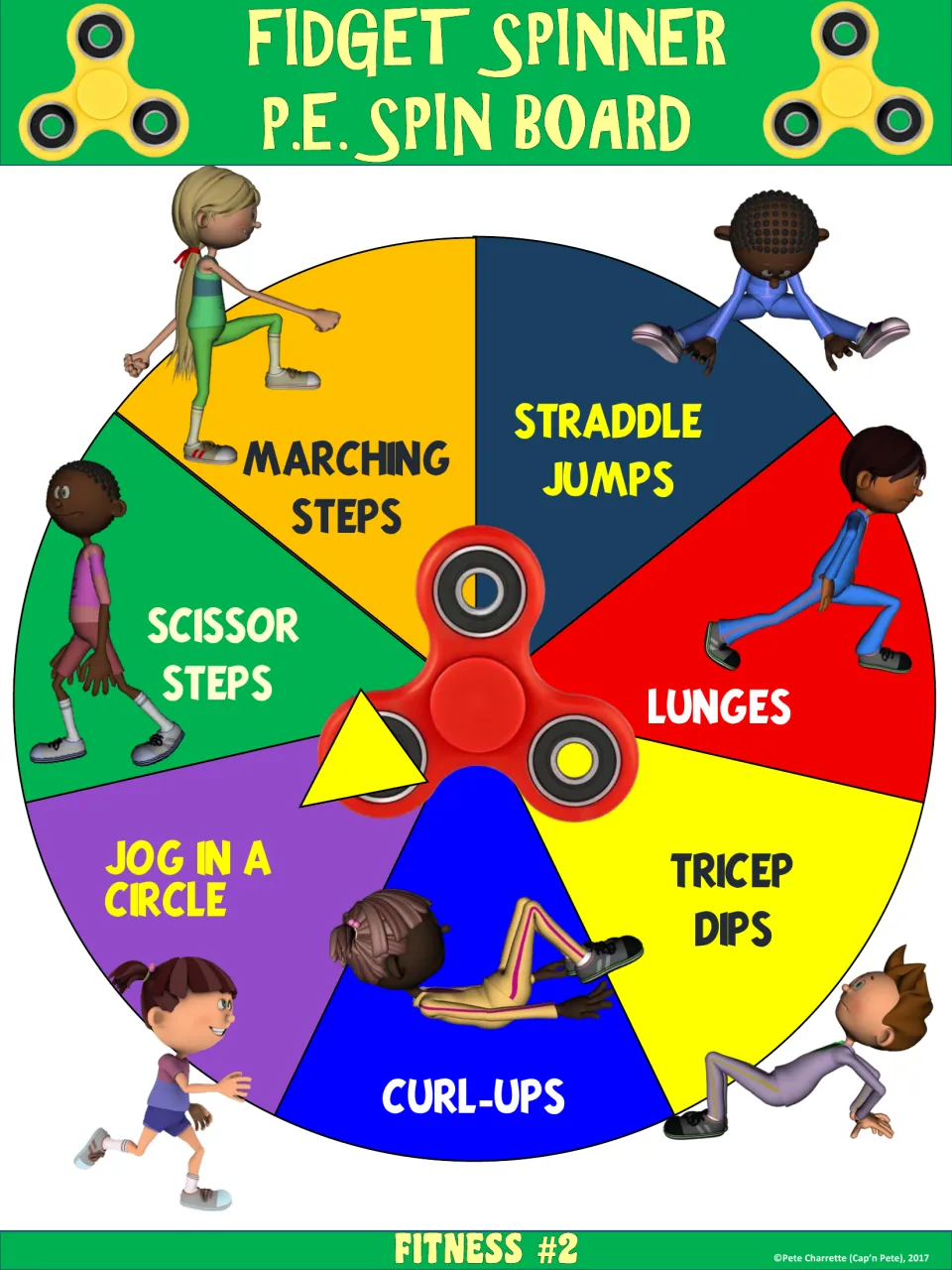 Fitness #2 wheel: spin to land on marching steps, straddle jumps, lunges, tricep dips, curl-ups or scissor steps