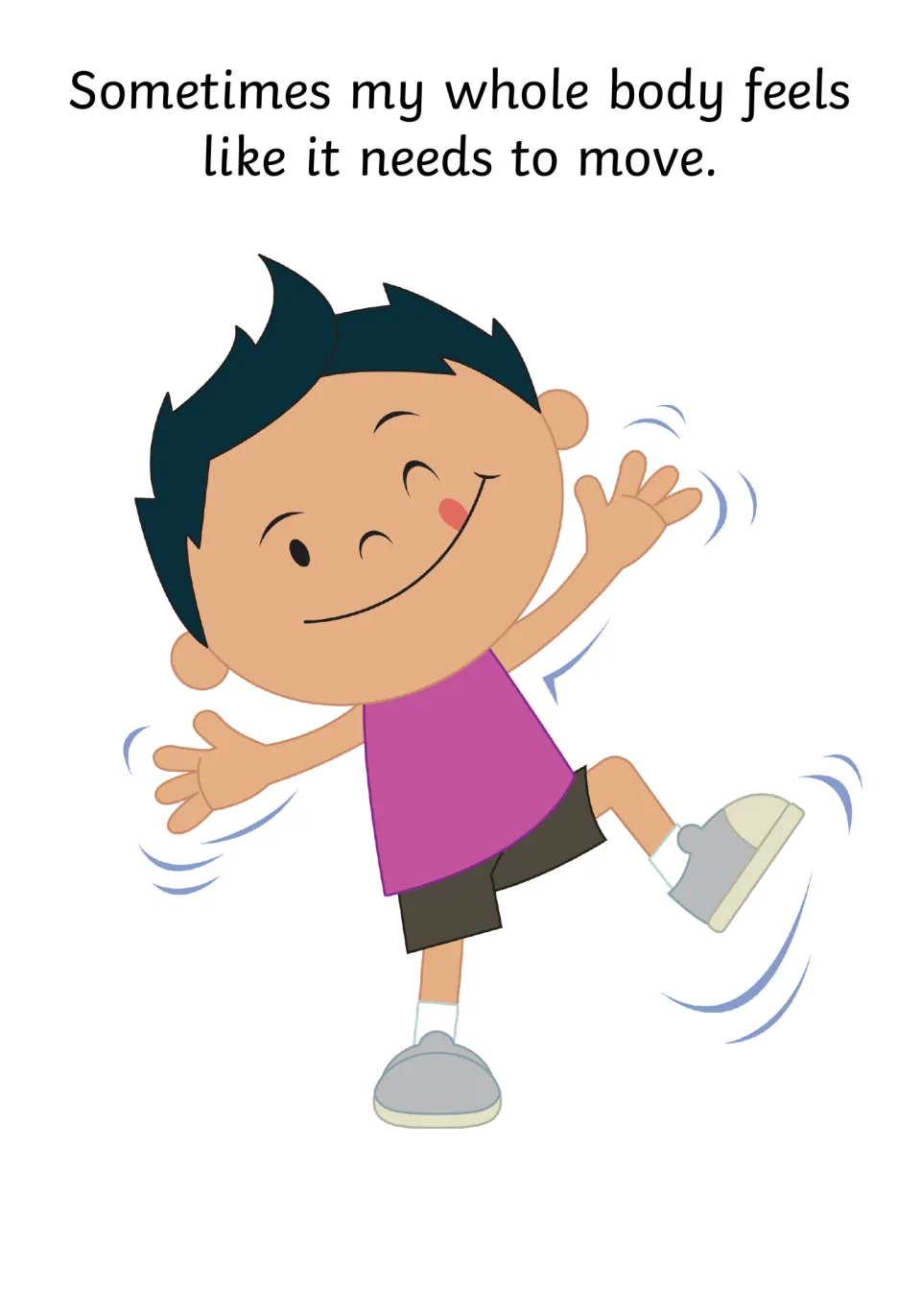 Social story page 3: 'Sometimes my whole body feels like it needs to move,' illustrated by a moving child.