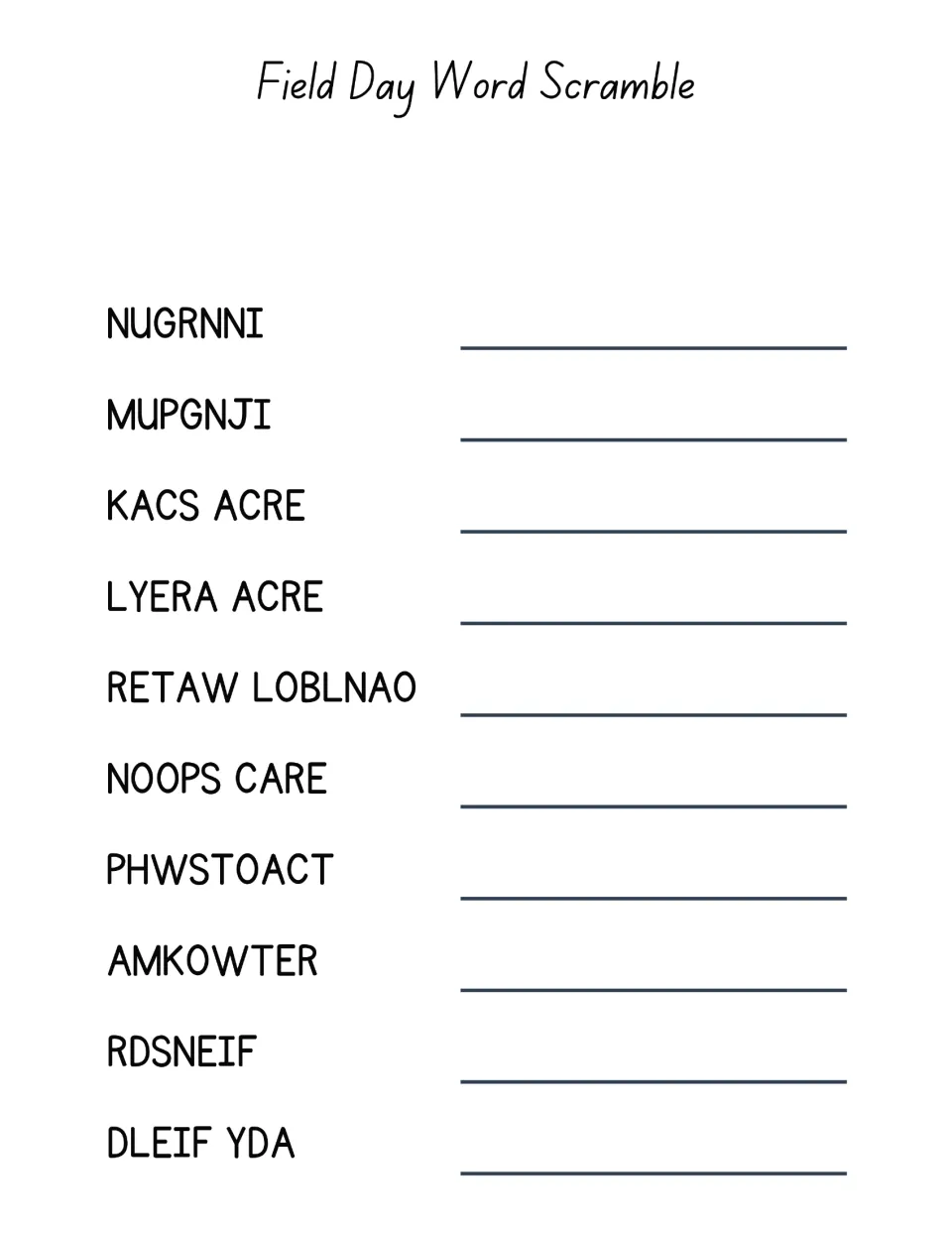 Field Day Word Scramble: students unscramble 10 words like NUGRNNI and KACS ACRE and write each answer