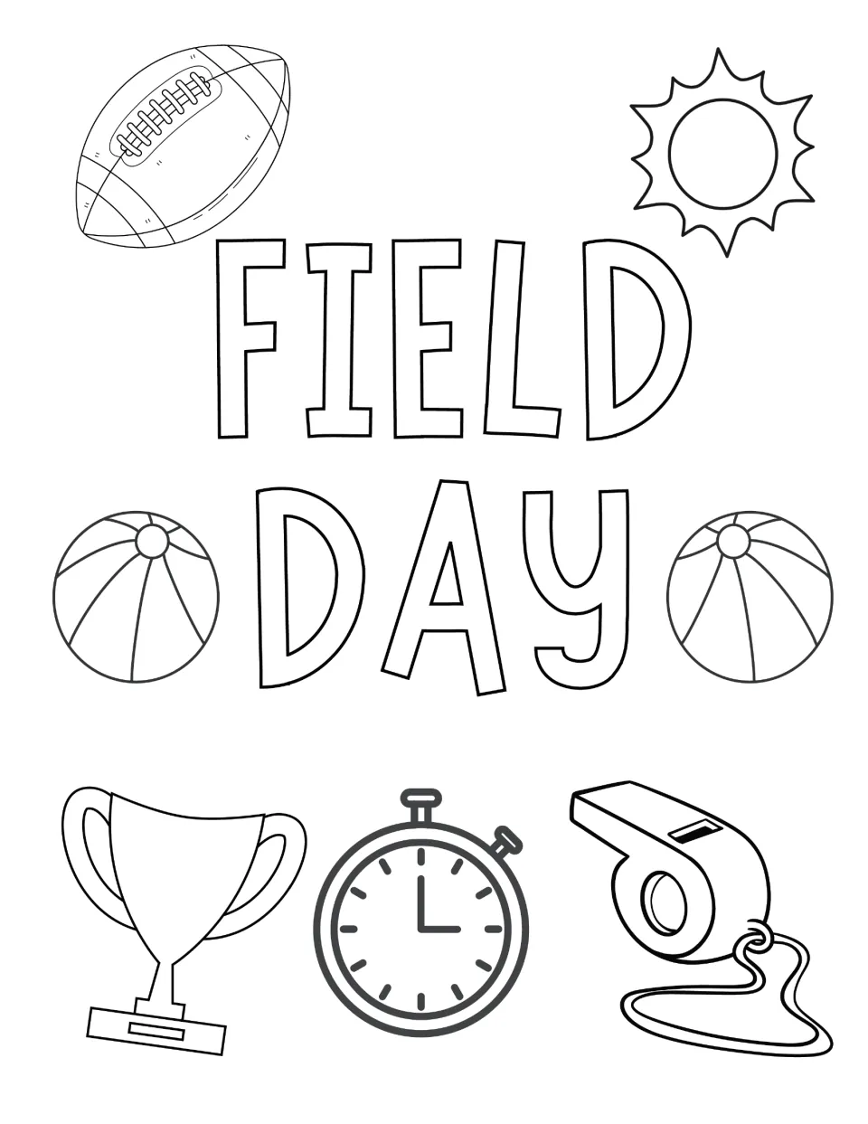 Field day coloring sheet: bubble letters spell FIELD DAY among a football, sun, beach balls, trophy, stopwatch and whistle