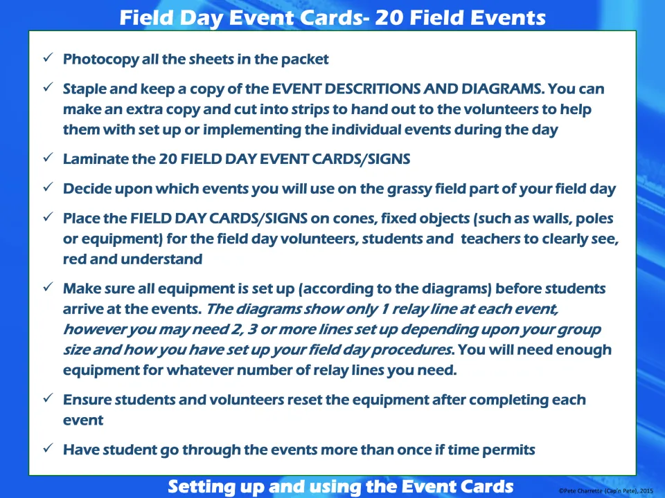 Setup checklist: photocopy, laminate the 20 cards, post signs on cones and set up equipment before students arrive