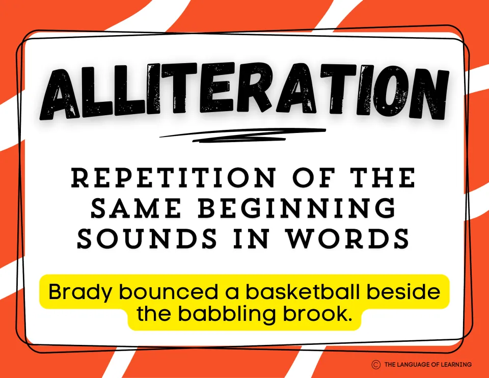 Alliteration poster: repetition of beginning sounds, shown in Brady bounced a basketball beside the babbling brook