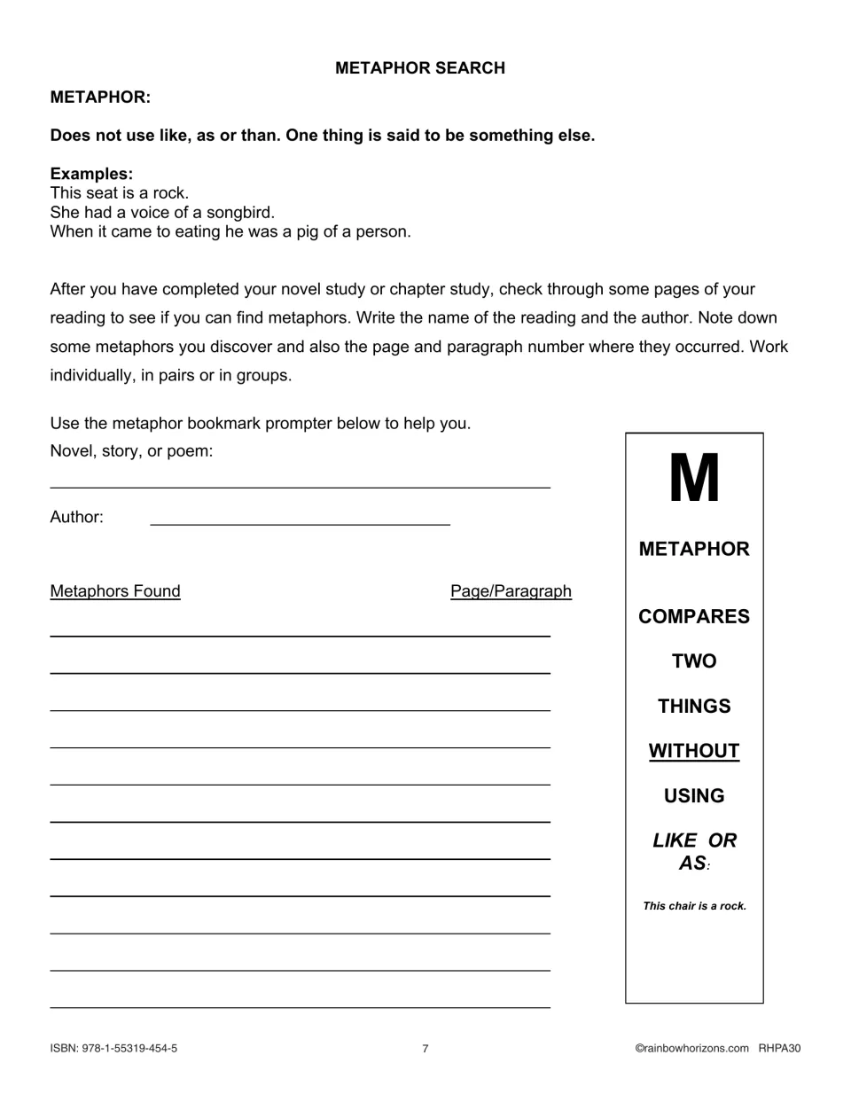 Metaphor search: students list metaphors from a novel, story or poem with page/paragraph, guided by an M bookmark prompter