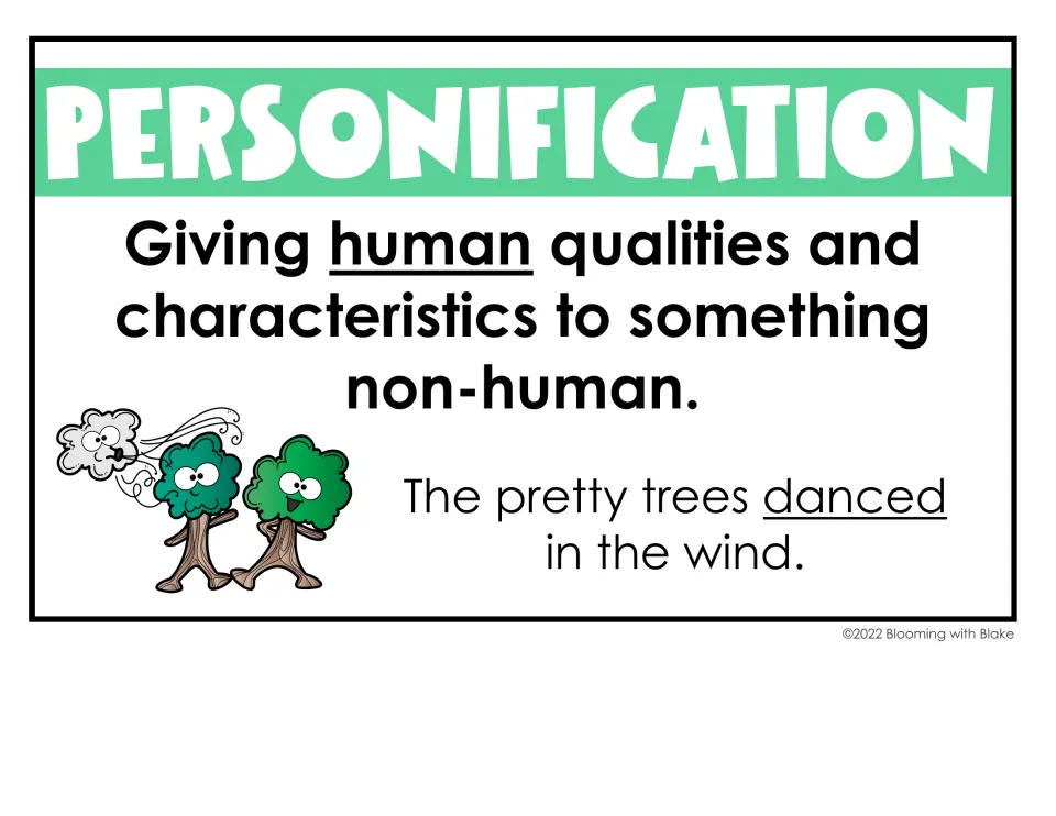 Personification poster: giving human qualities to something non-human, with example "The pretty trees danced in the wind."