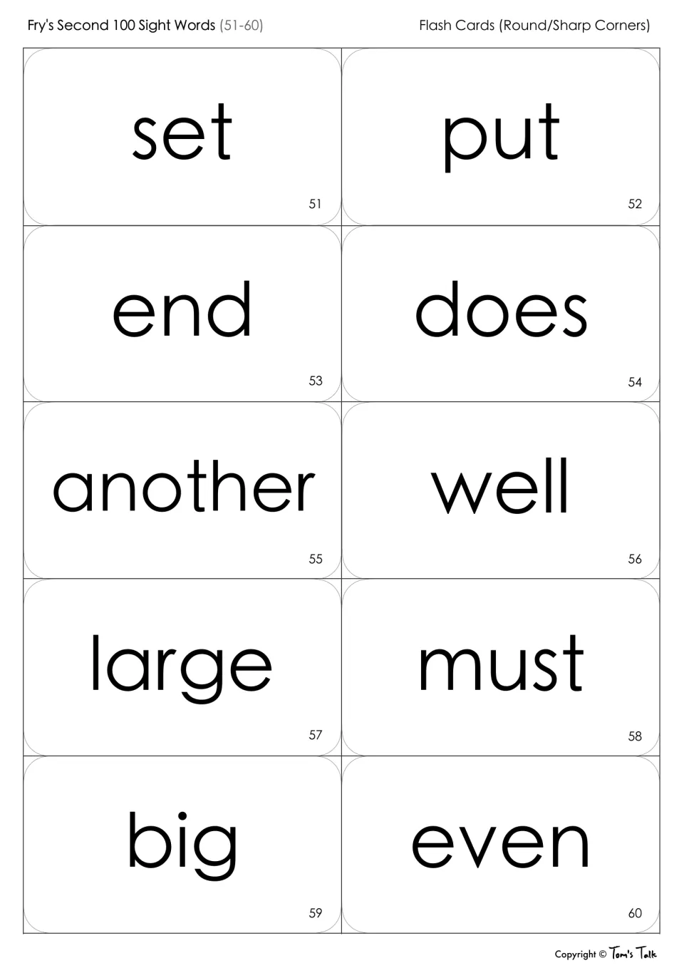 Sight word flash cards 51-60 to cut apart and read: set, put, end, does, another, well, large, must, big, even