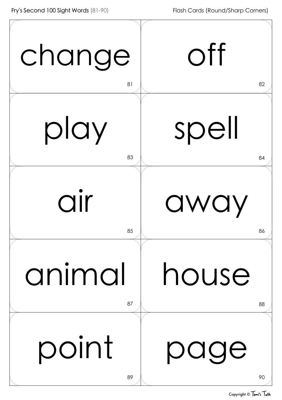 Sight word flash cards 81-90 to cut apart and read: change, off, play, spell, air, away, animal, house, point, page