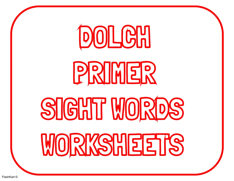 Section title page reading Dolch Primer Sight Words Worksheets in red outlined letters, opening the story worksheets