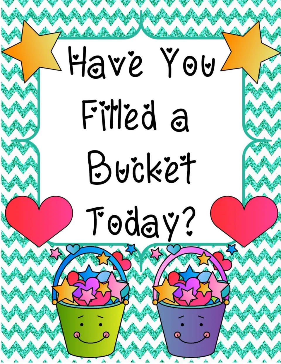Cover titled Have You Filled a Bucket Today? showing two smiling buckets filled with hearts and stars
