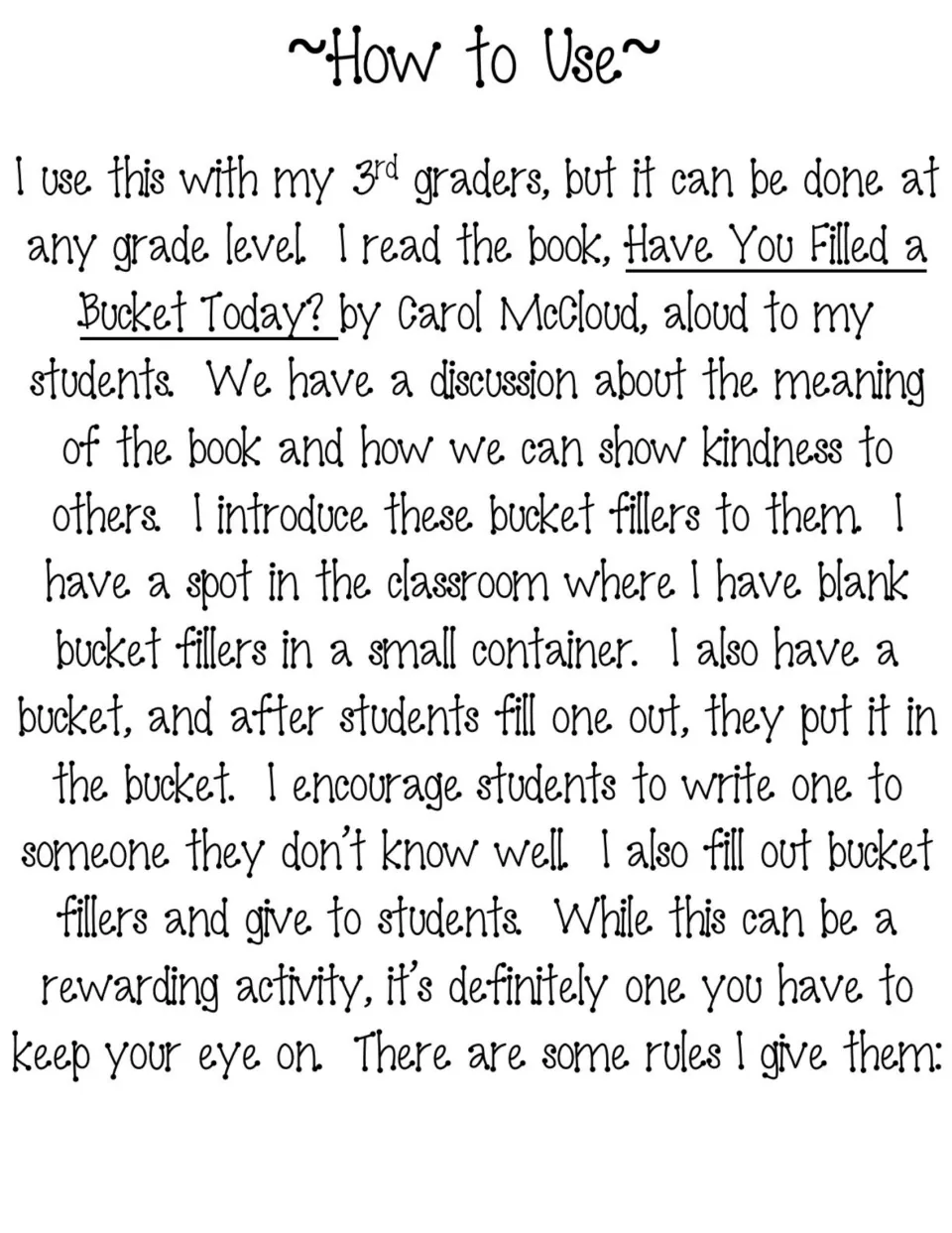 How to Use notes: read Carol McCloud's book aloud, discuss kindness, then students write notes and drop them in a bucket