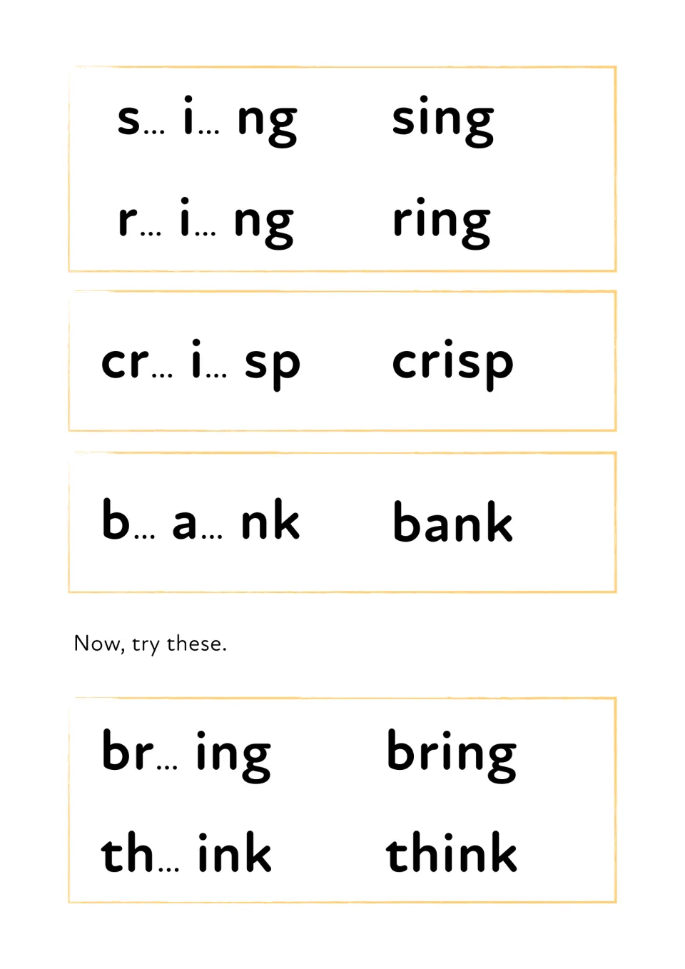 Endings ng, sp and nk: students blend sing, ring, crisp and bank, then try bring and think with starting sounds br and th