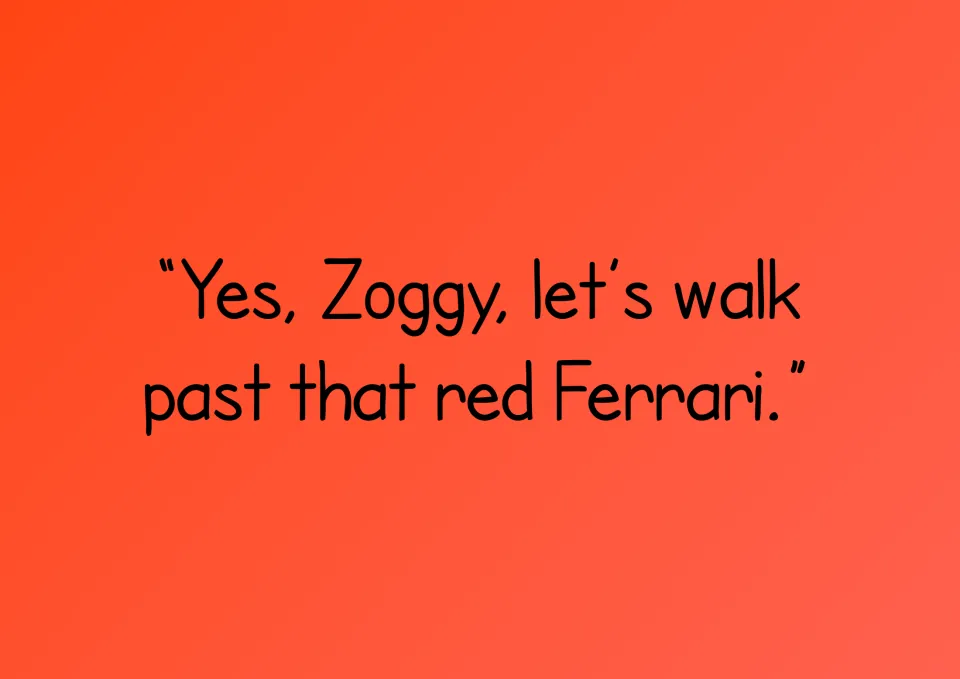 Story text to decode: "Yes, Zoggy, let's walk past that red Ferrari." with the st ending in past and double rr in Ferrari