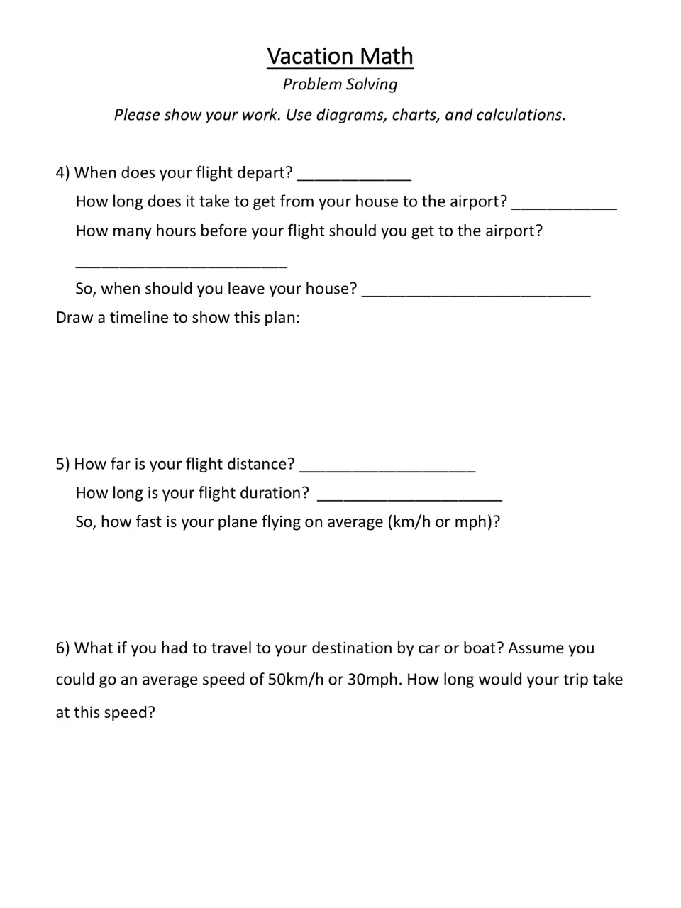 Problem solving 4-6: students draw a departure timeline, find average flight speed and trip time at 50 km/h or 30 mph