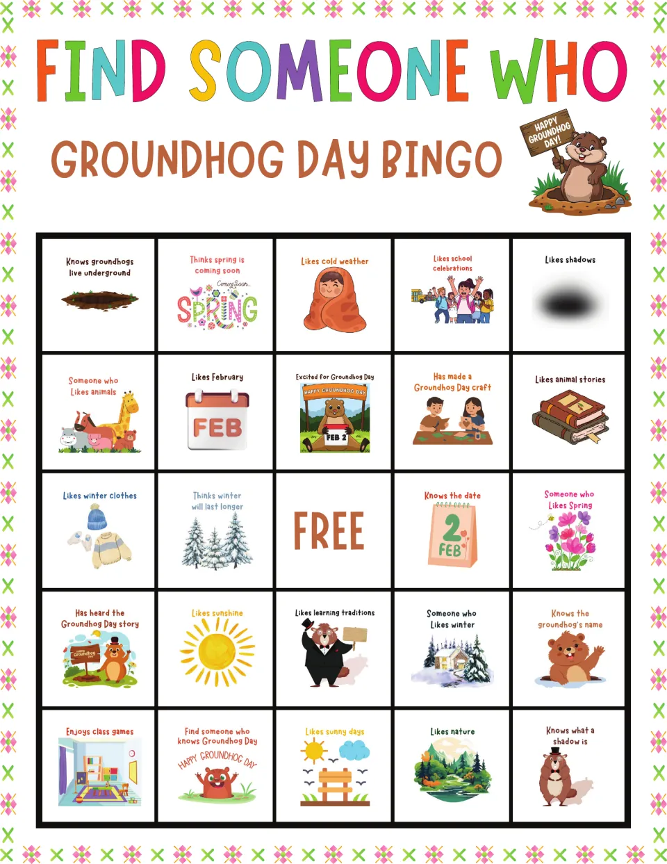 Groundhog Day bingo card 2: students mingle to find someone who knows groundhogs live underground or thinks spring is near
