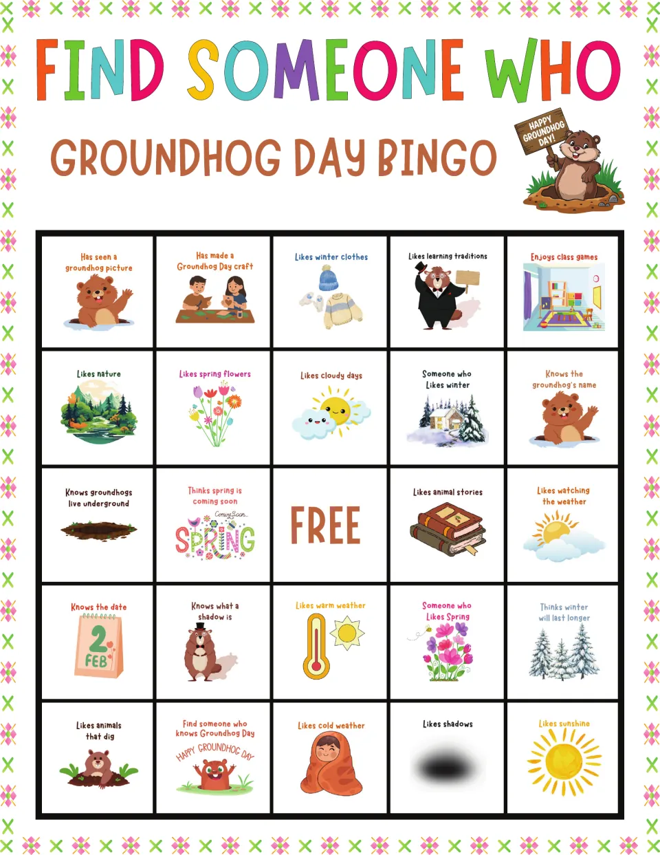 Groundhog Day bingo card 7: peers sign prompts like has seen a groundhog picture, has made a craft and enjoys class games
