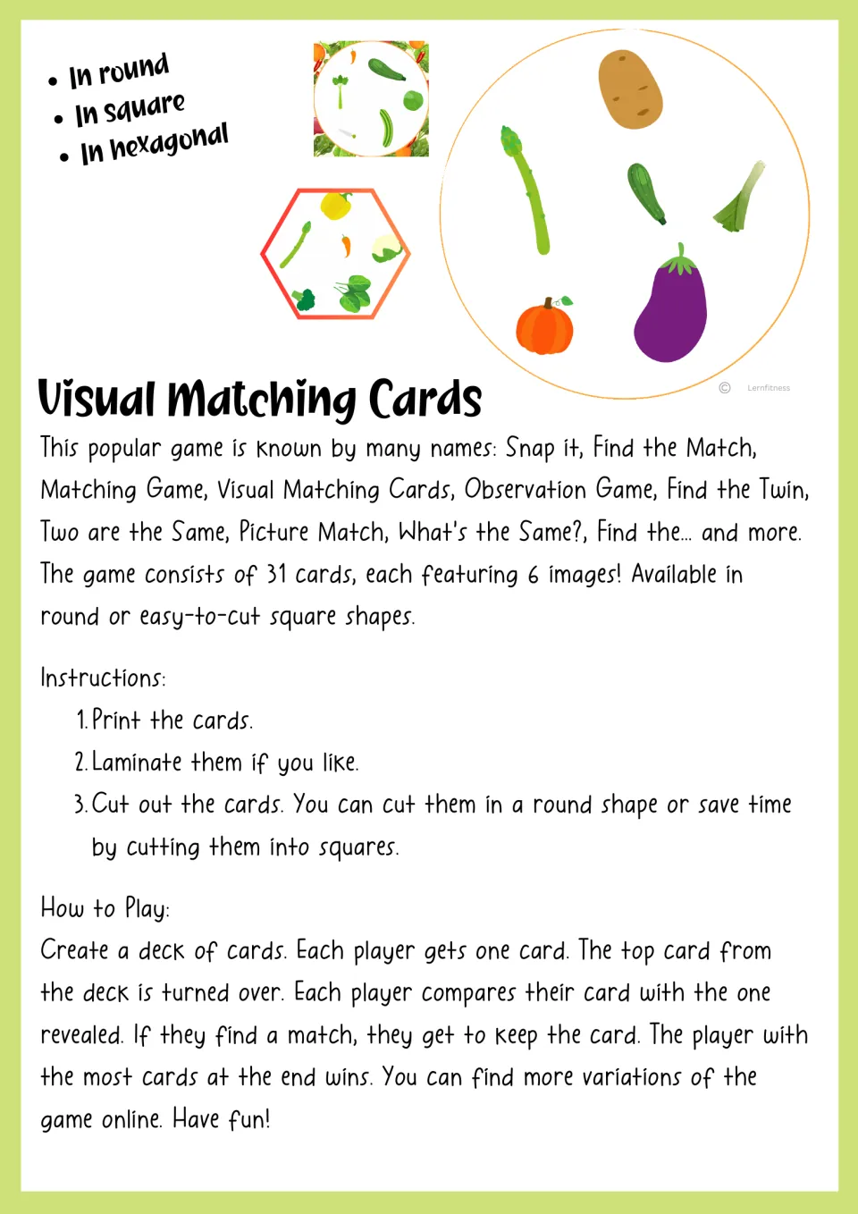 Visual matching game directions: print, laminate and cut out cards, then players compare cards to find a shared vegetable