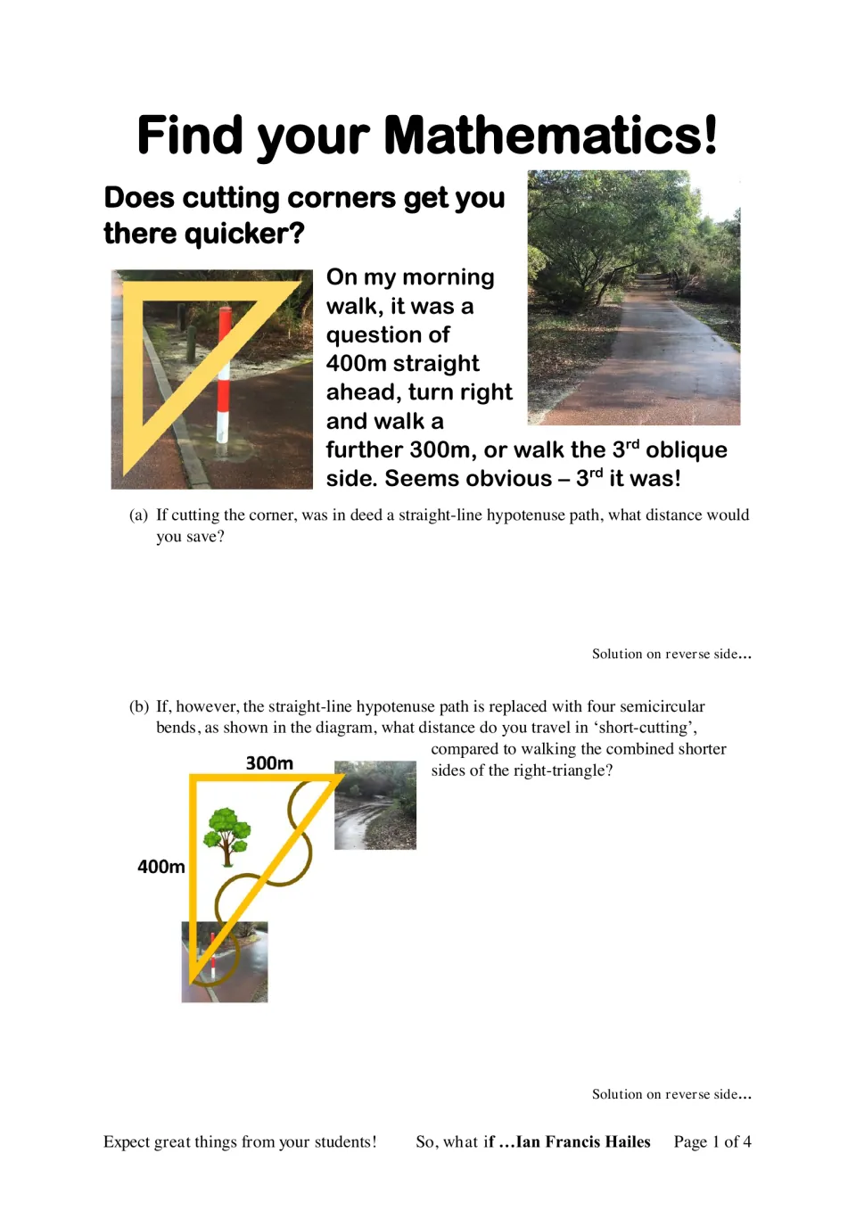 Cutting-corners walk problem: students compare a 400m and 300m route with the hypotenuse and with four semicircle bends