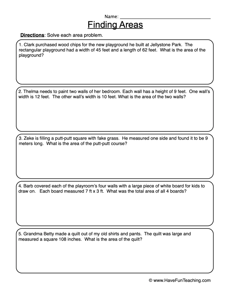 Finding Areas: students solve 5 word problems for the area of a playground, walls, putt-putt course, boards and a quilt