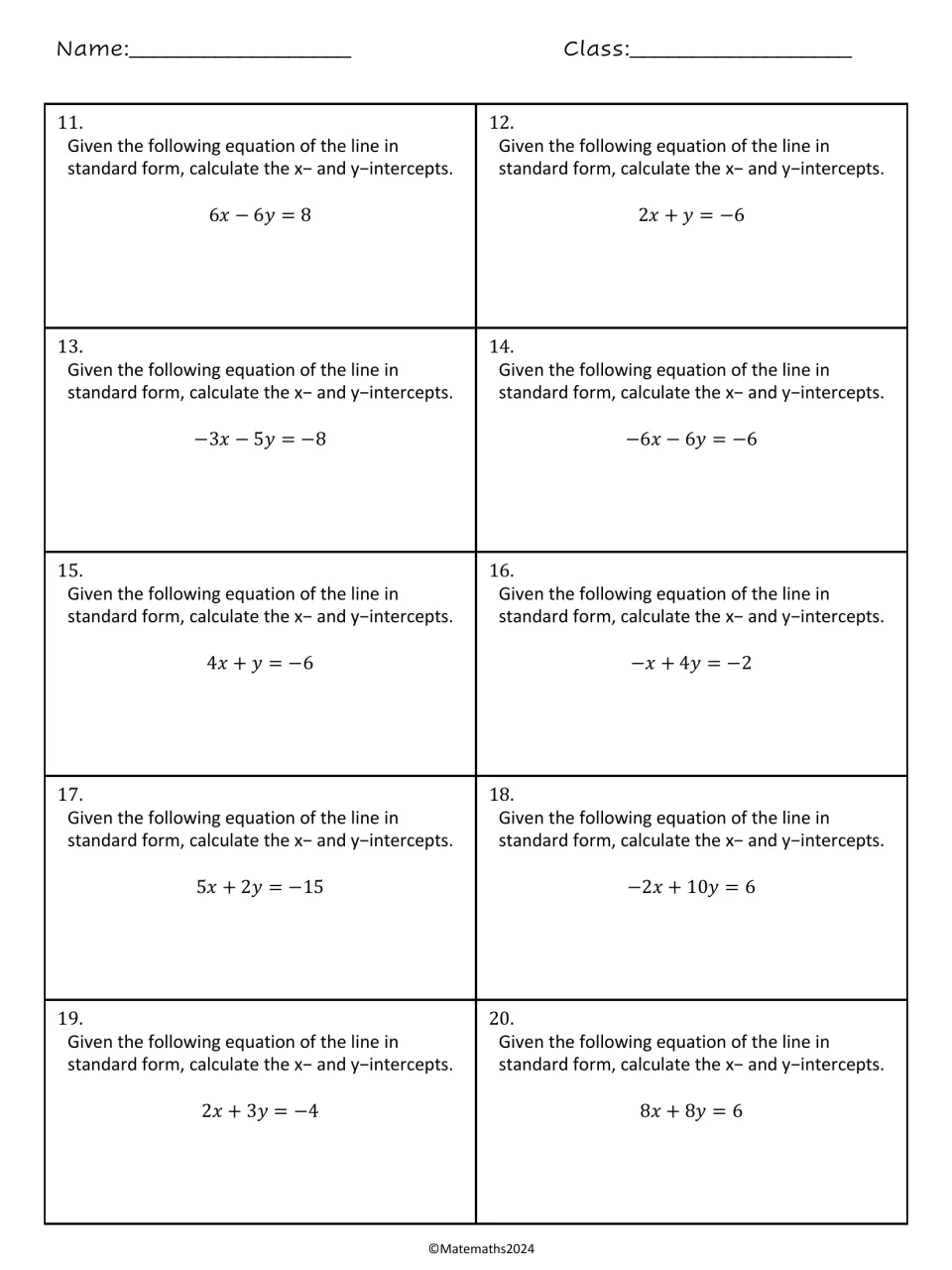 Standard form intercepts, problems 11-20: students find where lines such as 6x - 6y = 8 and 2x + y = -6 cross each axis