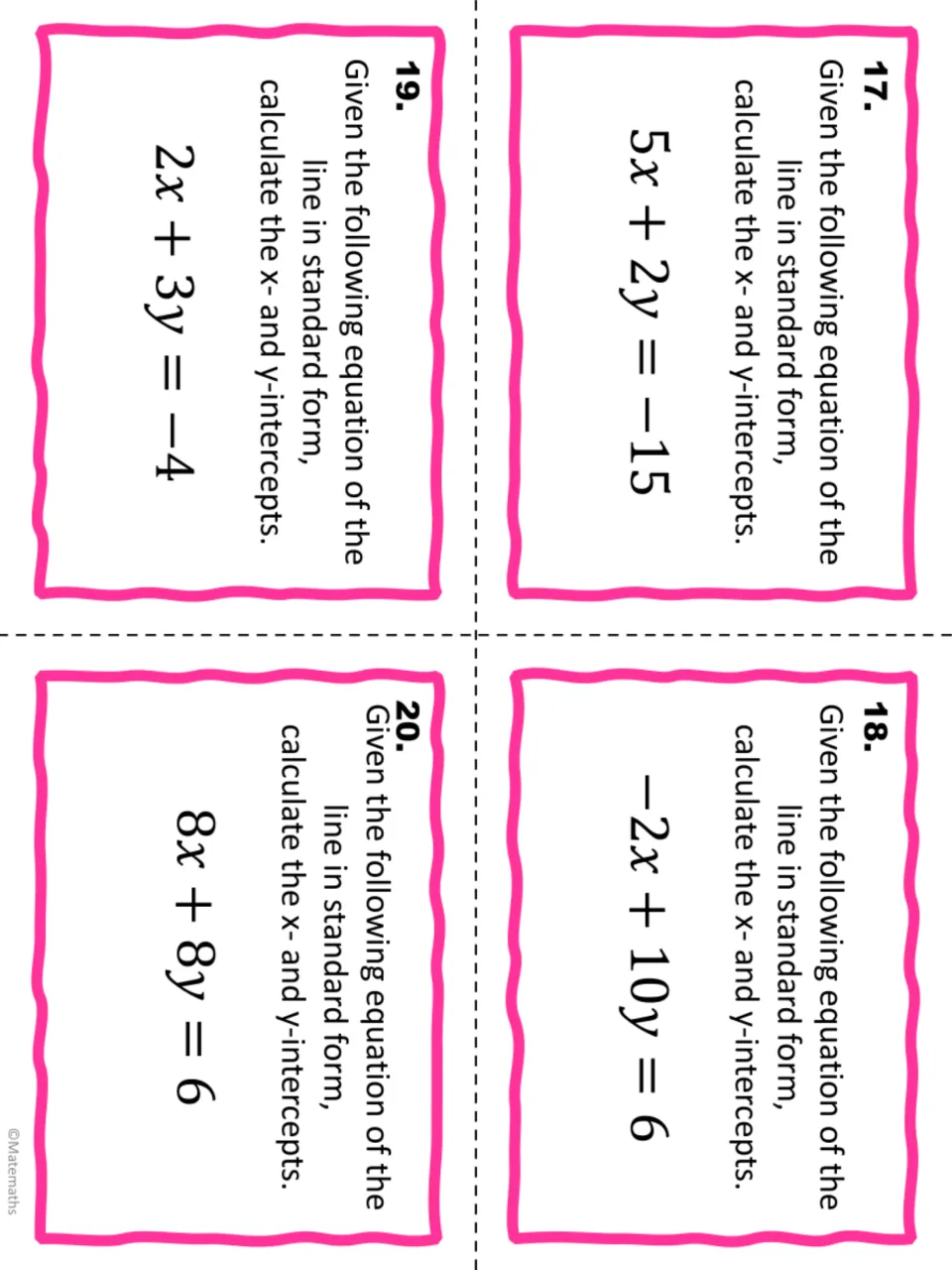 Final task cards 17-20: students work out intercepts of 5x + 2y = -15, -2x + 10y = 6, 2x + 3y = -4 and 8x + 8y = 6