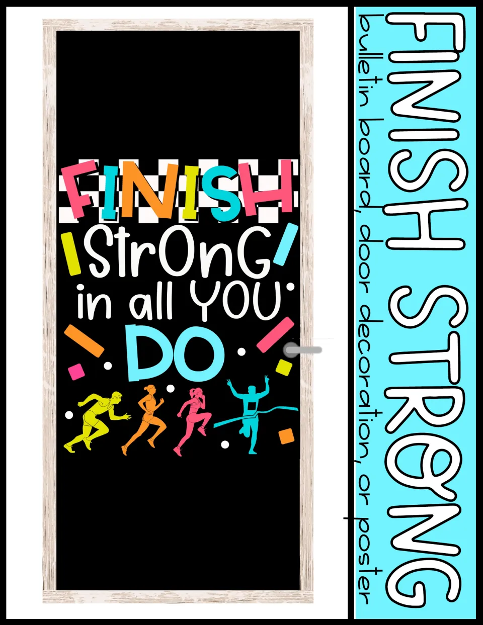 Finish Strong cover: black door mockup reading 'Finish strong in all you do' with checkered flag and four colorful runners