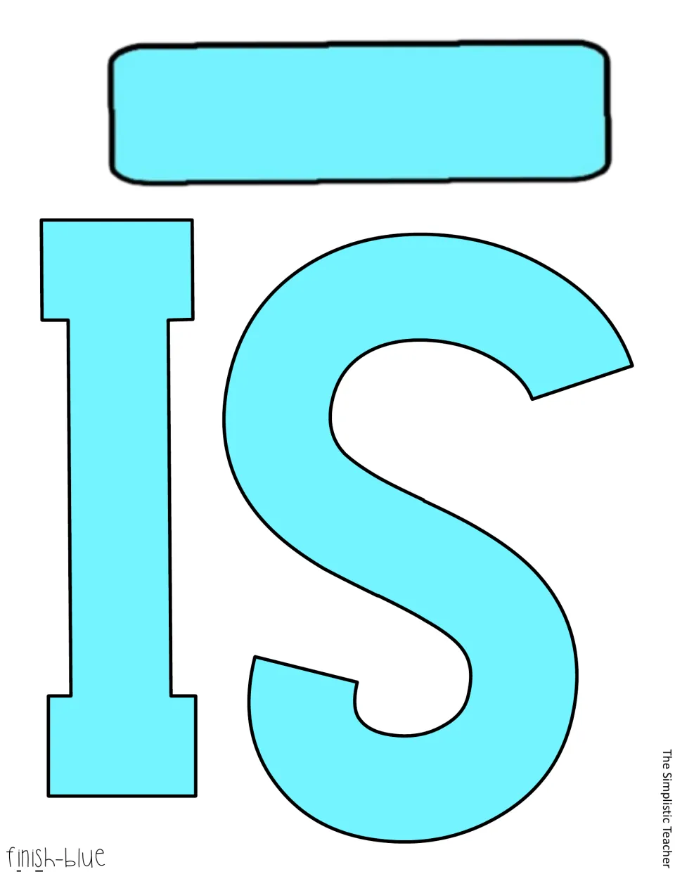 Pre-colored light blue letters I and S cut-outs for FINISH, along with a long blue rounded bar accent piece