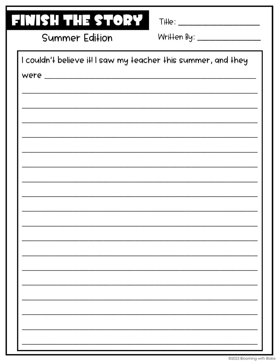 Teacher sighting story starter: students finish 'I saw my teacher this summer, and they were...' and tell the story