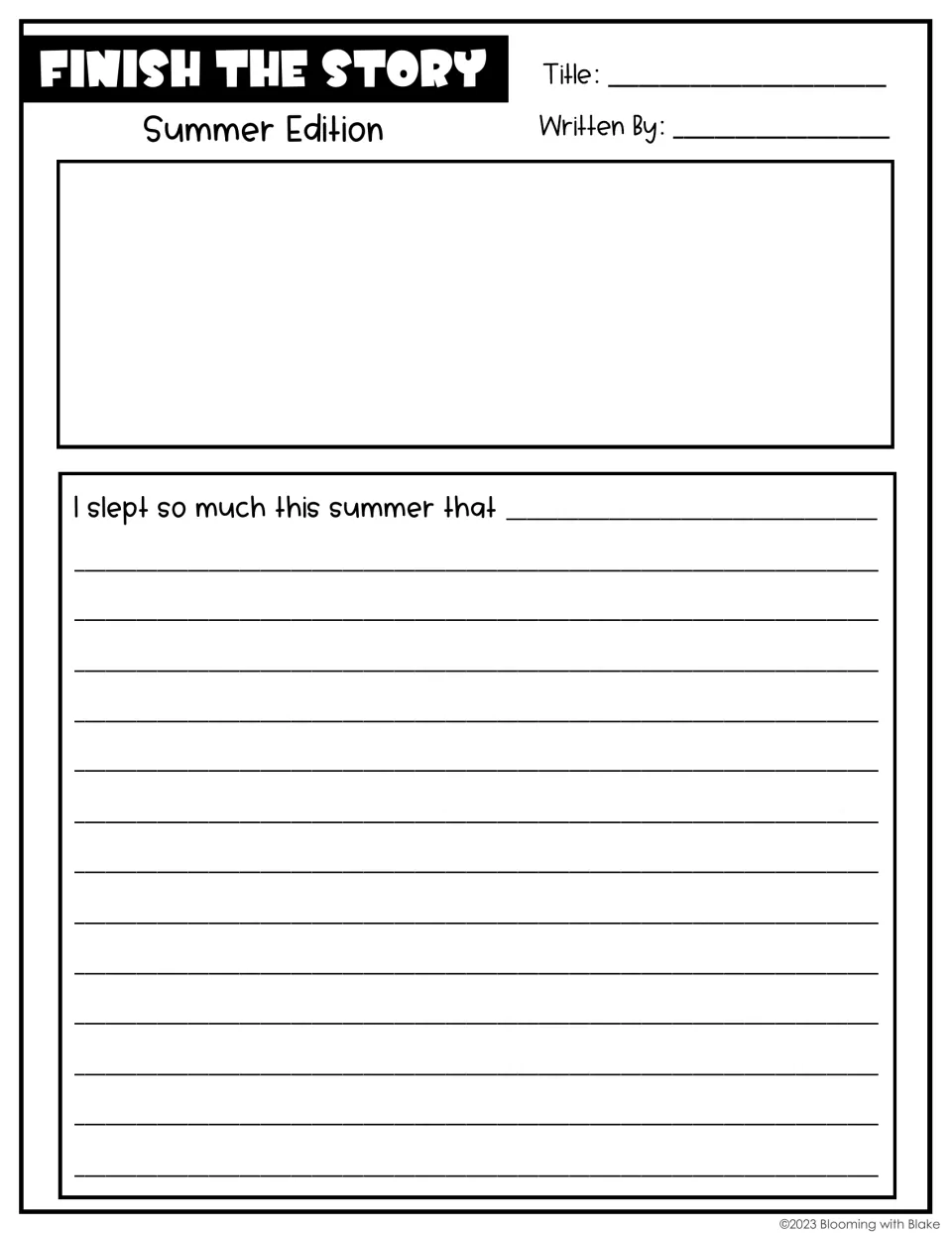 Oversleeping story starter with a drawing space: students illustrate, then continue 'I slept so much this summer that'