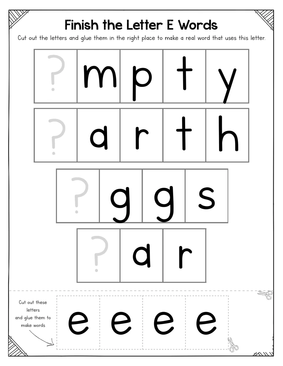 Letter E missing-letter words: students cut out four e tiles and glue them in to finish _mpty, _arth, _ggs and _ar