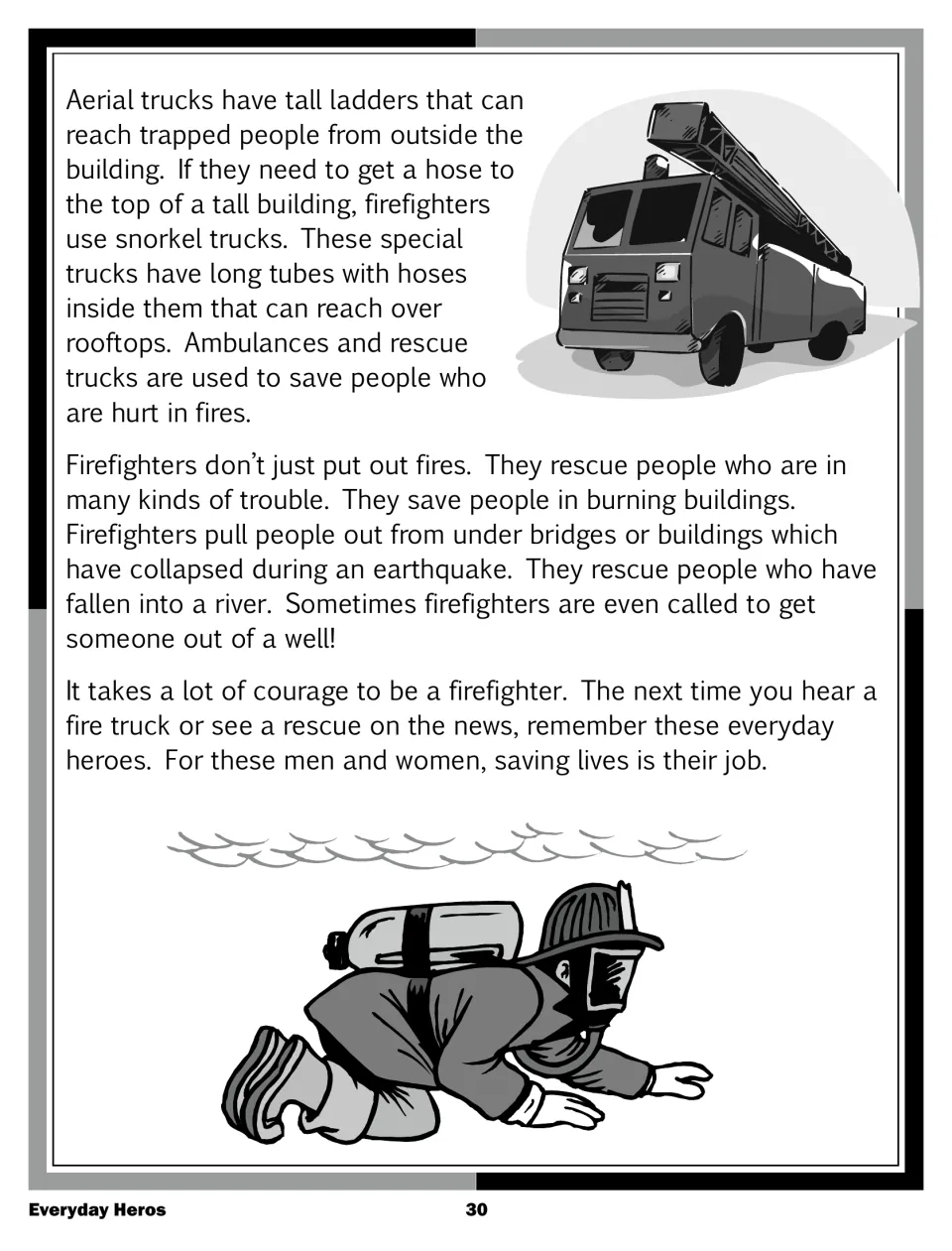 Reading passage part 2: aerial and snorkel trucks, rescues from collapsed buildings, rivers and wells