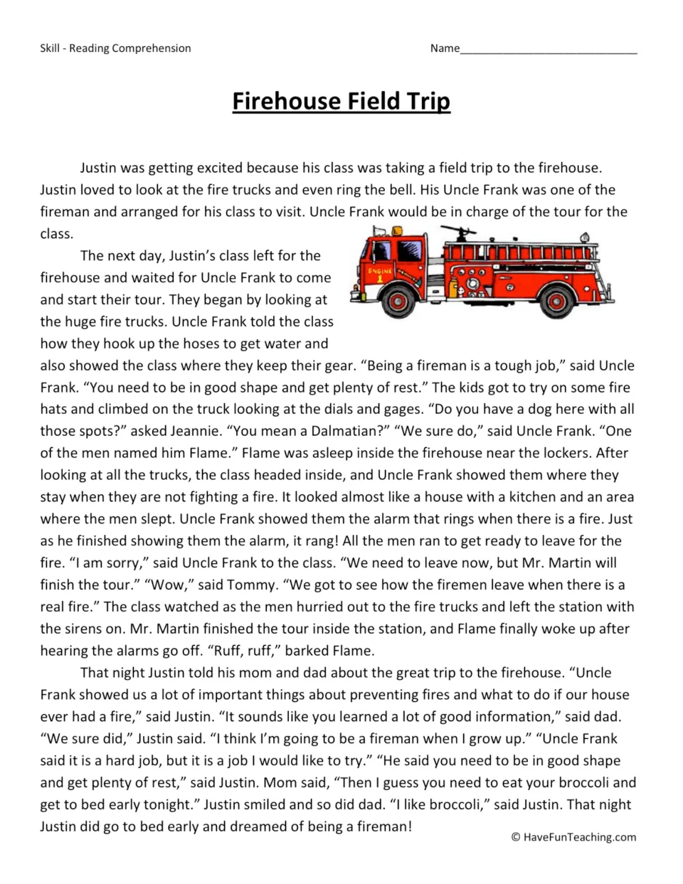 Reading passage about Justin's class visiting a firehouse, where Uncle Frank's tour is interrupted by an alarm.