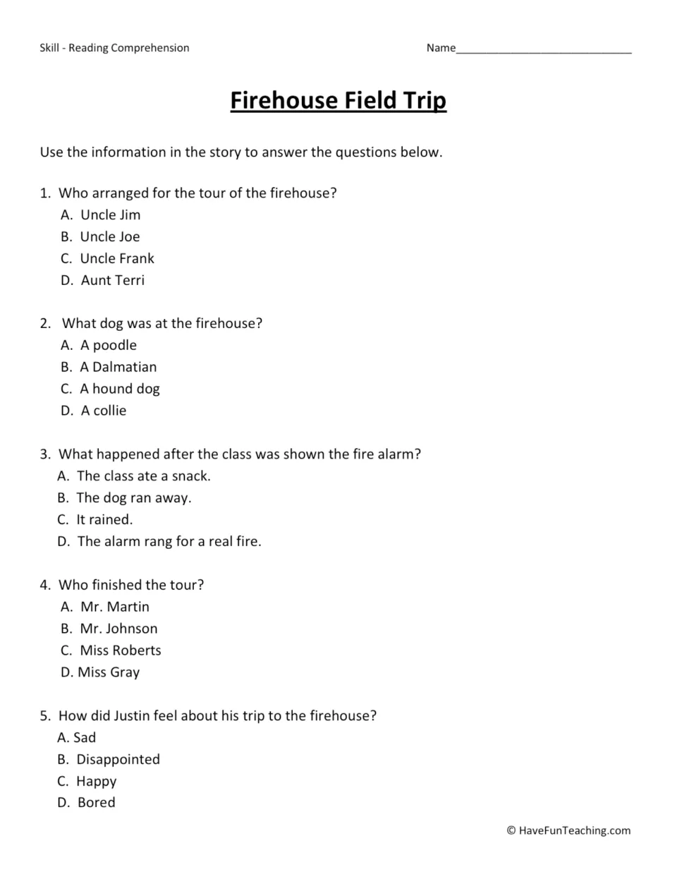 Five multiple-choice questions about the firehouse tour's organizer, dog, alarm, ending, and Justin's feelings.