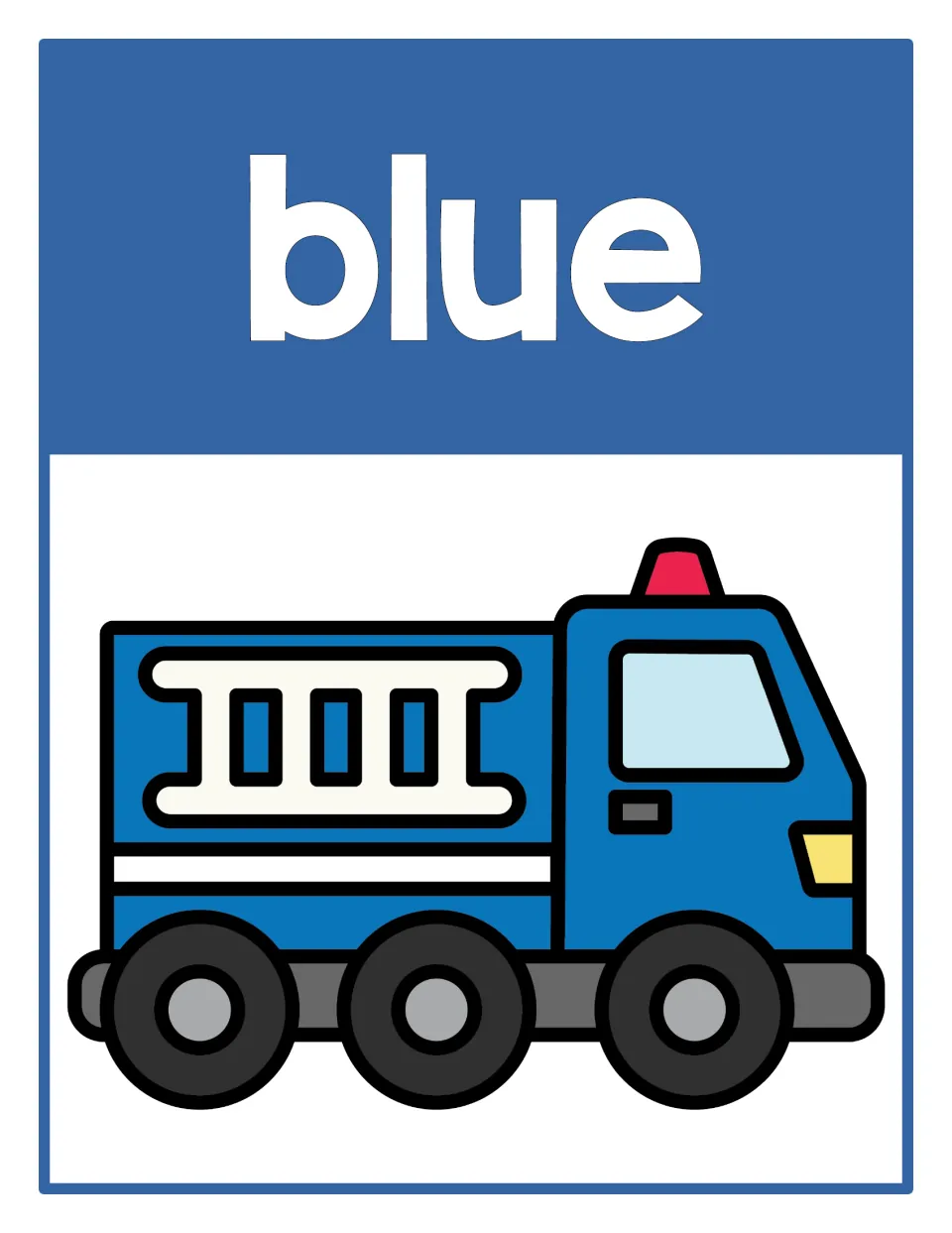 Color poster 5: the word 'blue' and a blue firetruck, part of a classroom display for color recognition.