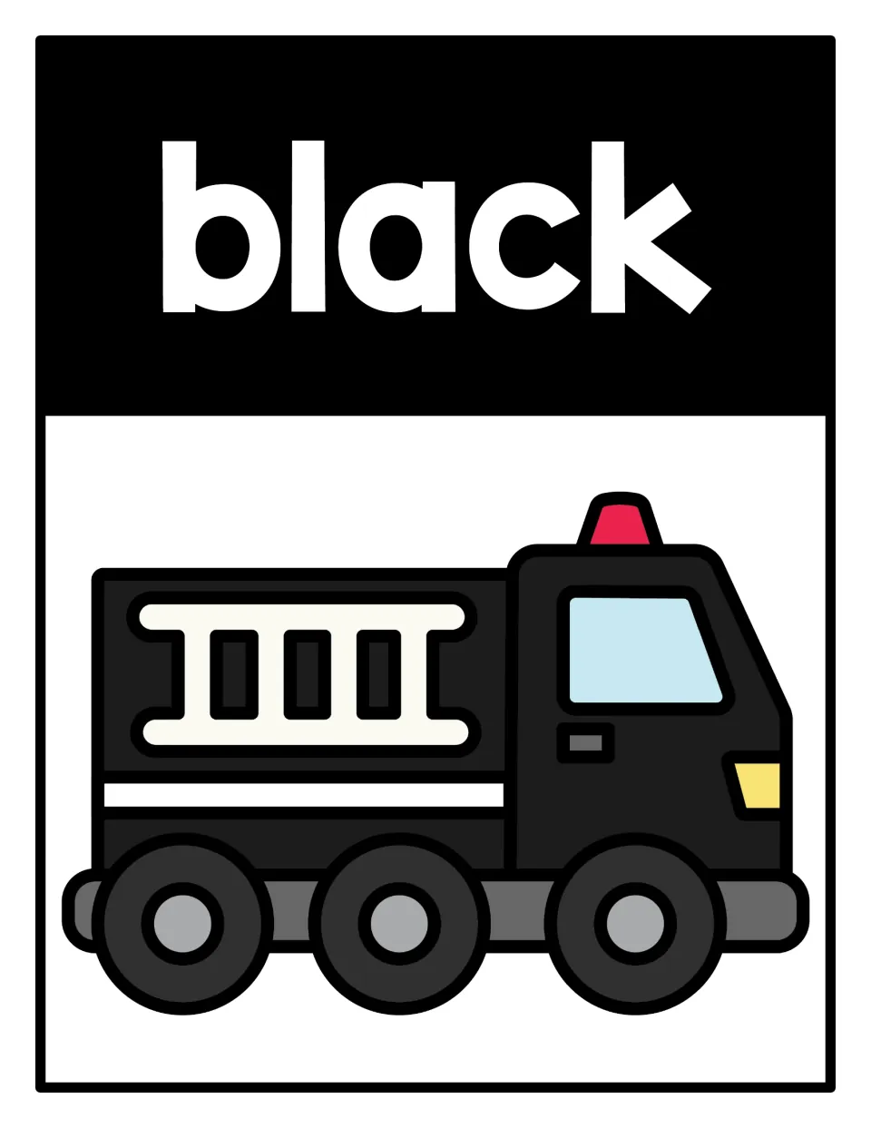 Color poster 9: the word 'black' and a black firetruck, part of a classroom display for color recognition.
